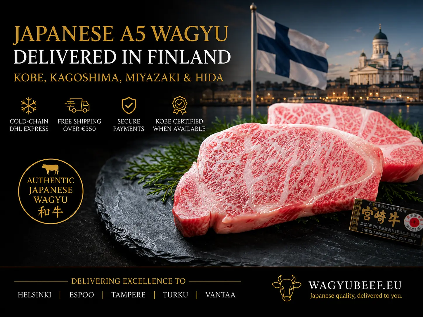 Japanilaista A5 Wagyu -naudanlihaa, Suomen lippu ja Helsingin tuomiokirkko – Wagyubeef.eu
