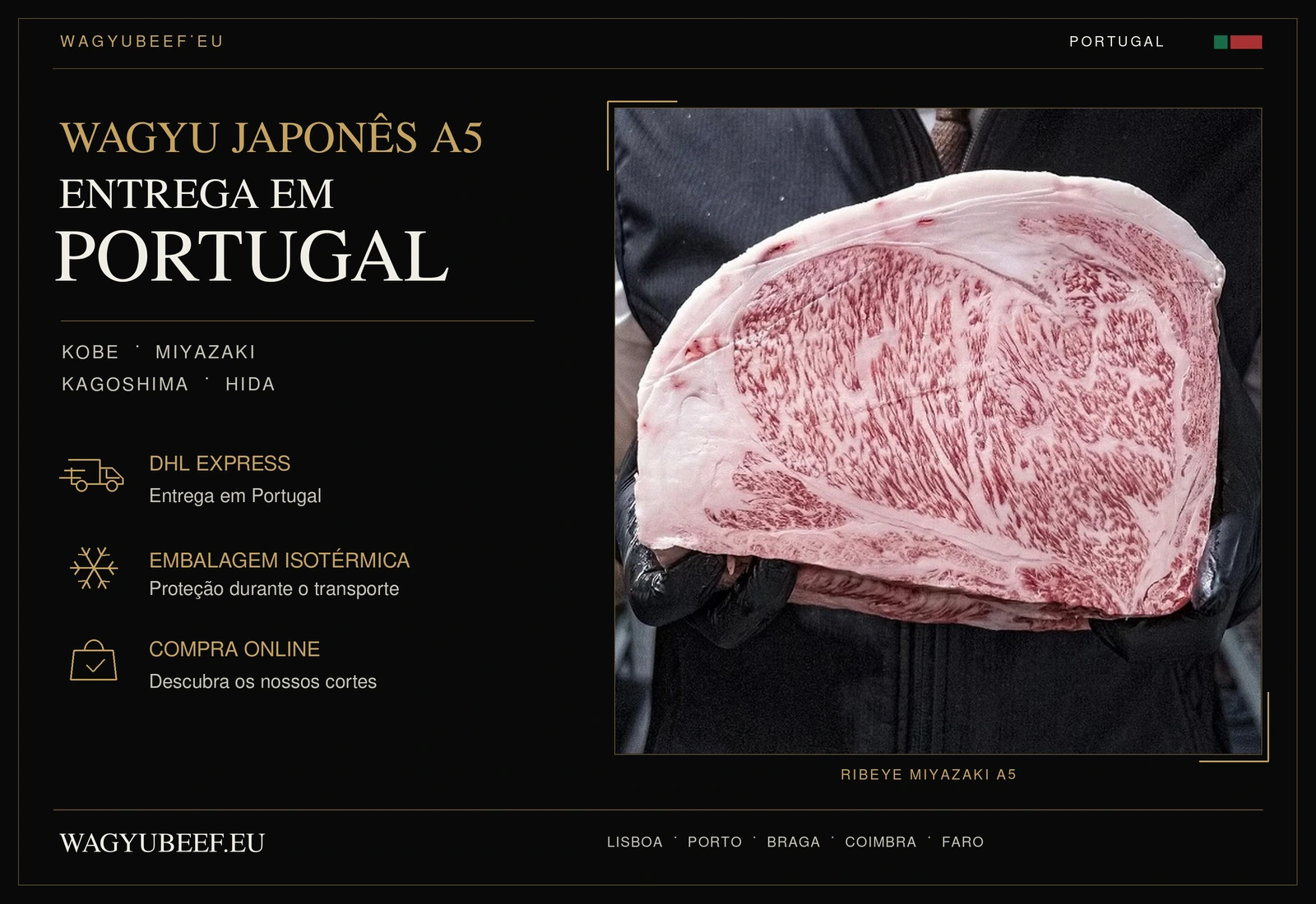 Wagyu japonês A5 com entrega em Portugal — fotografia de ribeye Miyazaki com marmoreado intenso.